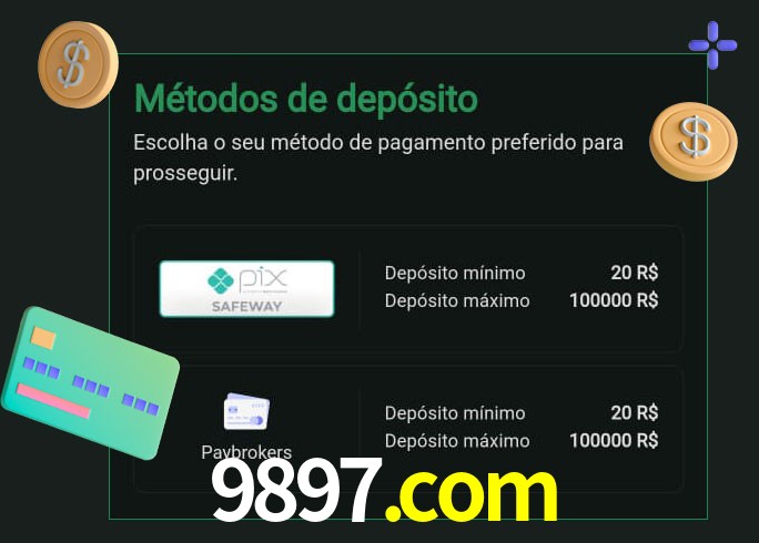 O cassino 9897.com oferece uma grande variedade de métodos de pagamento